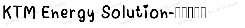 KTM Energy Solution字体转换